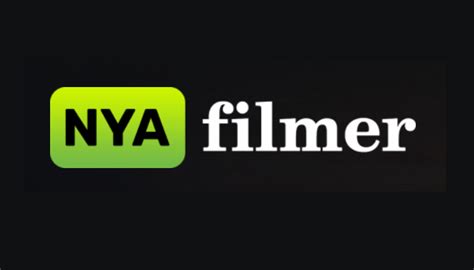 nyafilmer com|nya filmer gratis.